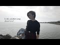 Another Song About Love - Lonely Wondering Wanderer (Official Lyric Video)