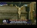 Pope John Paul's Death Steve Ray on Fox News 1