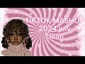 Tiktok mashup 2024 july🤩 (clean)