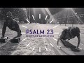 PSALM 23 | MEDITATION | 30 MIN LOOP | ZA