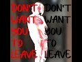 zeddy - don't want you to leave (drmabeats)