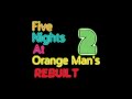 Five Nights at Orange Man's 2: Rebuilt - Night 3 Demo Teaser Trailer.