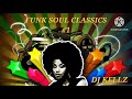 FUNK SOUL CLASSICS # 1