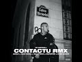 Contactu (feat. Amuly, Alex Sosa, Ian, Azteca, Super Ed, Keed, NOSFE) (Remix)