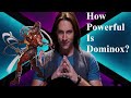 How Powerful is Dominox?