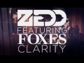 Zedd ft  foxes - Clarity (Sinc3r remix)