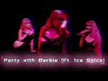 Nicki Minaj - Party with Barbie (ft. Ice Spice) (MASHUP/REMIX)