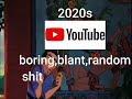 on the one hand gold (yt 2010s vs 2020s edition)