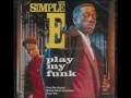 Simplē E: Play My Funk (Instrumental)