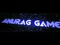 My New intro #Anurag gamer #viral #freefire😱😱must watch