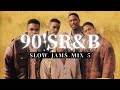 90'S R&B【SLOW JAMS MIX 5】/ 90年代 R&B/classic R&B/Old School R&B