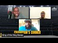 WWE crowns a new King and Queen of the Ring & More | Champion's Corner Podcast | Ep: 6