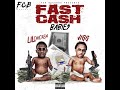 Fast Cash Babies (feat. Jigg)