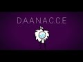 DAANACE  RE-Mixed (WIP)