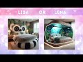 Lisa or Lena 💞 Bedrooms 🛏️