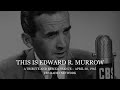 THIS IS EDWARD R. MURROW (CBS Radio Network, 30 Apr 1965 - WFAU Radio Archives)