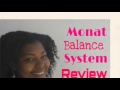 Monat Balance System Review : Angel4Real