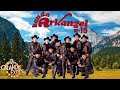 Banda Arkangel R-15 - Puras Rancheras Mix