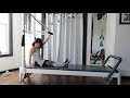 [60 min+ ] Pilates Tower Full Workout with Push Through Bar/Full body/ Spine and Core/All levels