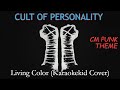 Cult of Personality - Living Color (Karaokekid Cover)
