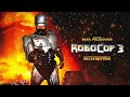 Basil Poledouris: RoboCop Theme (RoboCop 3 Version) [Extended by Gilles Nuytens]