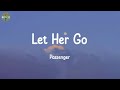 Let Her Go - Passenger (Lyrics) | Jamie Miller, Sam Smith,...