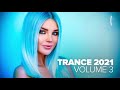 TRANCE 2021 VOL  3 [FULL ALBUM]