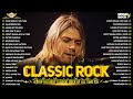 Nirvana, AC/DC, Queen, Bon Jovi, Scorpions, Aerosmith - Classic Rock Songs 70s 80s 90s Full Album