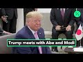 Trump Sees 'Positive' Trade Talks With Abe and Modi at G-20 Summit