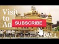 Visit to Amritsar (Day1)