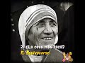 Mother Teresa's Words of wisdom - Spanish