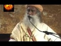 Sadhguru- you are an act, not an  actor