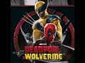 Deadpool & Wolverine - Official Epic Trailer Music Version