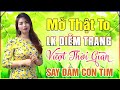 Liên Khúc Trữ Tình Vượt Thời Gian DIỄM TRANG Say Đắm Lòng Người...