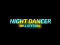 NIGHT DANCER