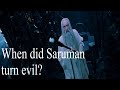 When did Saruman become evil?