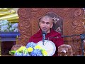 | Buddhist Dhamma Sermons | The Buddhist TV - පූජ්‍ය රදාවඩුන්නේ ඥානවිමල ස්වාමීන්වහන්සේ