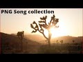 PNG Music best Collection for 2020, 1 hour & 30 minutes non-stop Best of PNG Music 2020