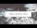 Chillwave Mix 1 sleep & chills
