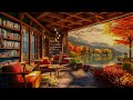 Slow Jazz Music in Cozy Bookstore Coffee Shop Ambience ☕ for  For A Happy, Comfortable Mood