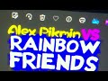 Alex Pikmin VS Rainbow Friends 1 Major Update Night 5 FINALE + Credits