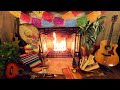 🌵 CINCO DE MAYO FIREPLACE MUSIC 🌵  mariachi music party Mexican celebration 4k fiesta 3 hours