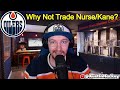 Why Can't The Oilers Trade Darnell Nurse? | Oilers Discussion & Analysis