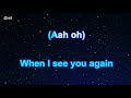 See You Again ft. Charlie Puth - Wiz Khalifa  Karaoke 【With Guide Melody】 Instrumental