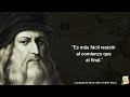 Leonardo Da Vinci y sus sabios Pensamientos