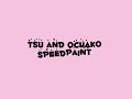 Speedpaint Series - Part 1 - Tsu&Ochako Speedpaint