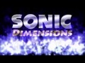 Sonic Dimensions  Trailer 1