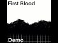 First Blood (Demo) - Another Album