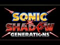 sonic x shadow generations [ music