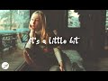 Caleb Hearn & ROSIE - Little Bit Better (Lyrics)